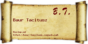 Baur Tacitusz névjegykártya